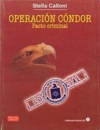 Operación Cóndor: pacto criminal (V)